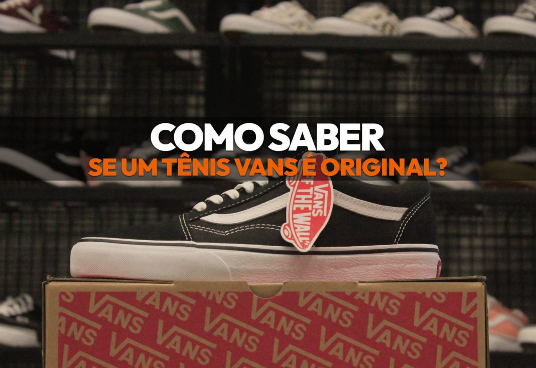 Diversos Tênis Vans Originais: Como saber se um tênis Vans é Original?